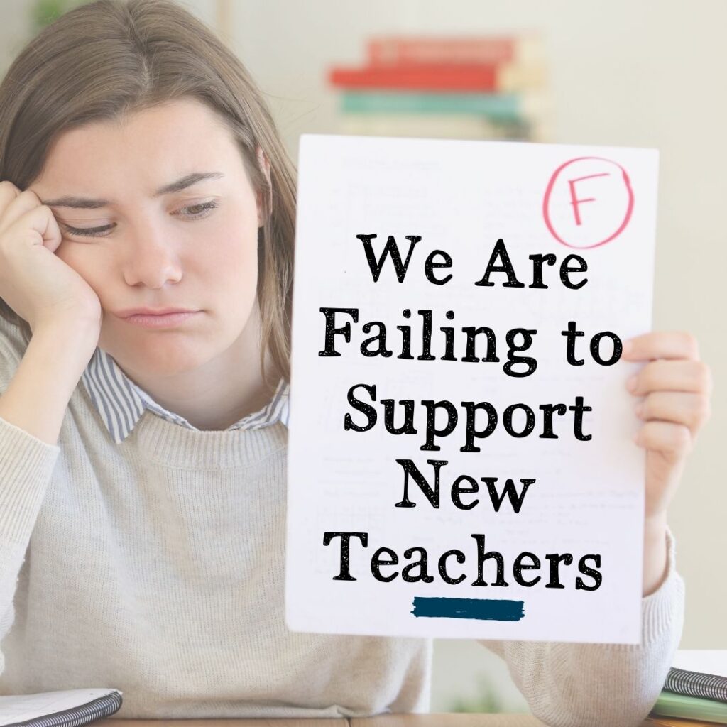 fail to support new teachers